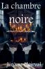 La chambre noire