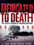 Medicated to Death
