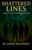 Shattered Lines