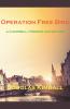 Operation Free Bird a Campbell/Greene Adventure