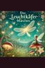 Das Leuchtk��fer-M��rchen