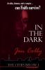 In the Dark