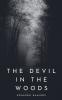 The Devil In the Woods
