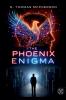 The Phoenix Enigma