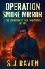 Operation Smoke Mirror