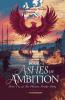 Ashes of Ambition