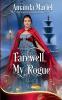 Farewell My Rogue
