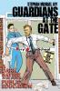 Guardians at the Gate
