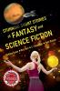 Stunning Short Stories of Fantasy and Science Fiction