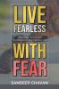 Live Fearless with Fear
