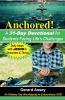 Anchored! A 31-Day Devotional for Students Facing Life's Challenges