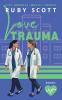 Love Trauma