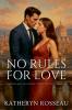 No Rules for Love