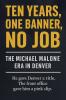 Ten Years One Banner No Job