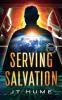 Serving Salvation Book One