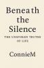 Beneath the Silence