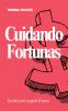 Cuidando Fortunas