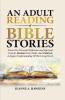 An Adult Reading Of Bible Stories