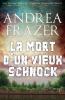 La Mort d'un Vieux Schnock