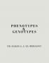 Phenotypes and Genotypes
