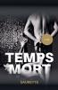 Temps Mort