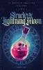 Struck by the Lightning Moon