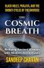The Cosmic Breath