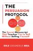 The Persuasion Protocol