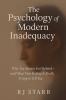 The Psychology of Modern Inadequacy