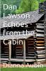 Dan Lawson - Echos From the Cabin