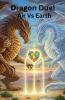 Dragon Duel-Air Vs Earth