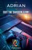 Exit the Shadow Game