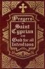 Prayers to Saint Cyprian and God for All Intentions