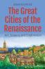 The Great Cities of the Renaissance