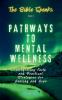 The Bible Speaks (Book 2) | Pathways to Mental Wellness