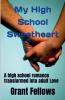My High School Sweetheart