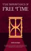 The Importance of Free Time