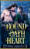Bound by Oath and Heart