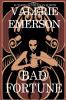 Bad Fortune