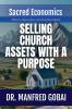 Selling Church Assets With A Purpose