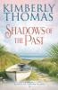Shadows of the Past