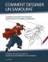 Comment Dessiner un Samouraï