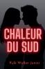 Chaleur du sud