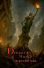 Democracy and World Imperialism