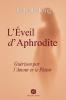 L'Éveil d'Aphrodite - Guérison par l'Amour et le Plaisir