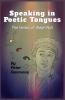 Speaking in Poetic Tongues
