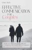 Effective Communication For Couples