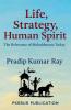 Life Strategy Human Spirit  (The Relevance of Mahabharata Today)