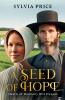 A Seed of Hope (Hearts of Harmony Hill Prequel)