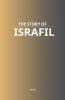 The Story of Israfil